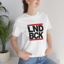 Load image into Gallery viewer, LND BCK Tee