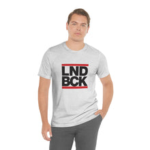 Load image into Gallery viewer, LND BCK Tee