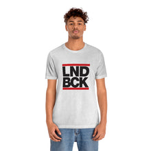 Load image into Gallery viewer, LND BCK Tee