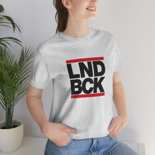 Load image into Gallery viewer, LND BCK Tee