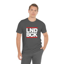 Load image into Gallery viewer, LND BCK Tee