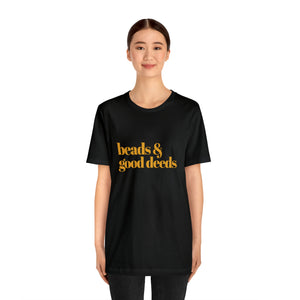 Beads + Good Deeds Tee