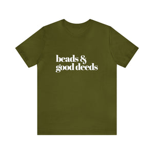 Beads + Good Deeds Tee