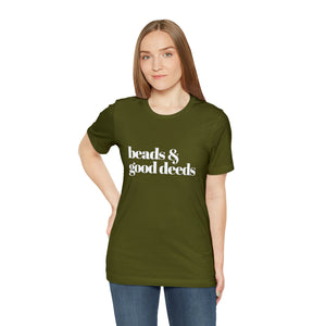 Beads + Good Deeds Tee