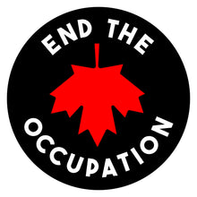 Load image into Gallery viewer, End the Occupation sticker
