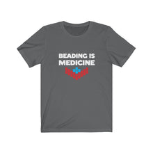 Load image into Gallery viewer, Beading is Medicine Tee
