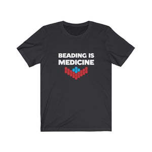 Beading is Medicine Tee
