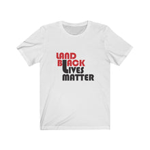 Load image into Gallery viewer, LAND BACK | BLM Tee
